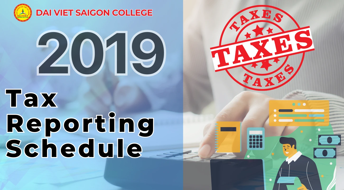 THE LATEST 2019 TAX REPORTING SCHEDULE